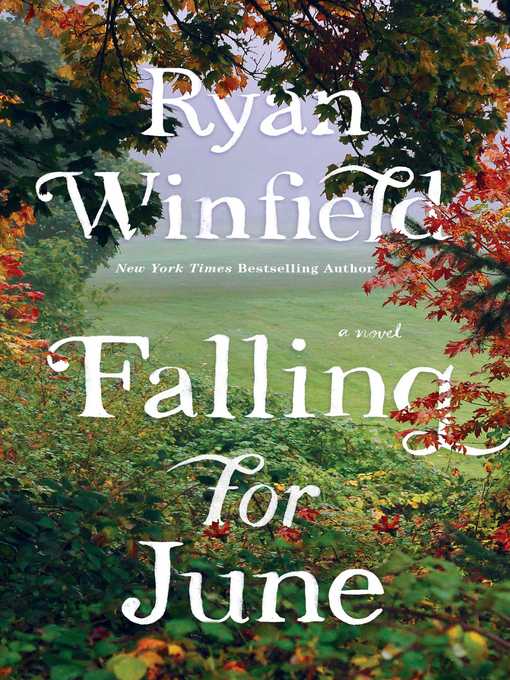 Title details for Falling for June by Ryan Winfield - Wait list